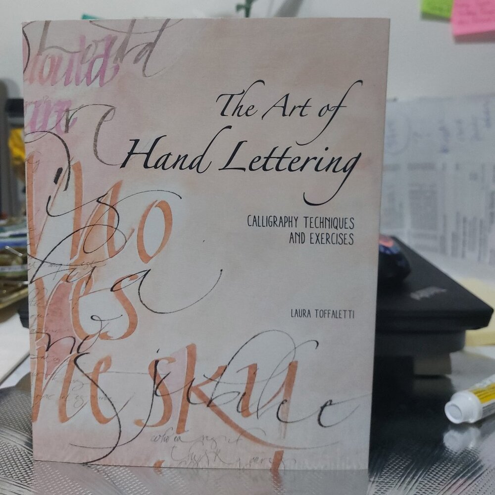 The Art of Hand Lettering Calligraphy Techniques and Exercises Paperback